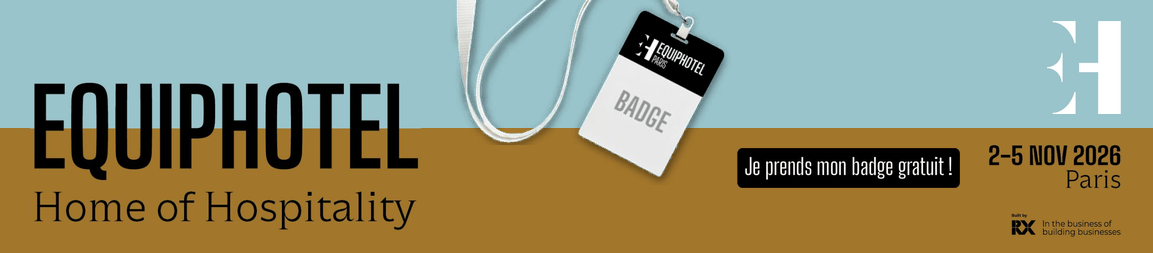 Obtenez votre badge gratuit EquipHotel